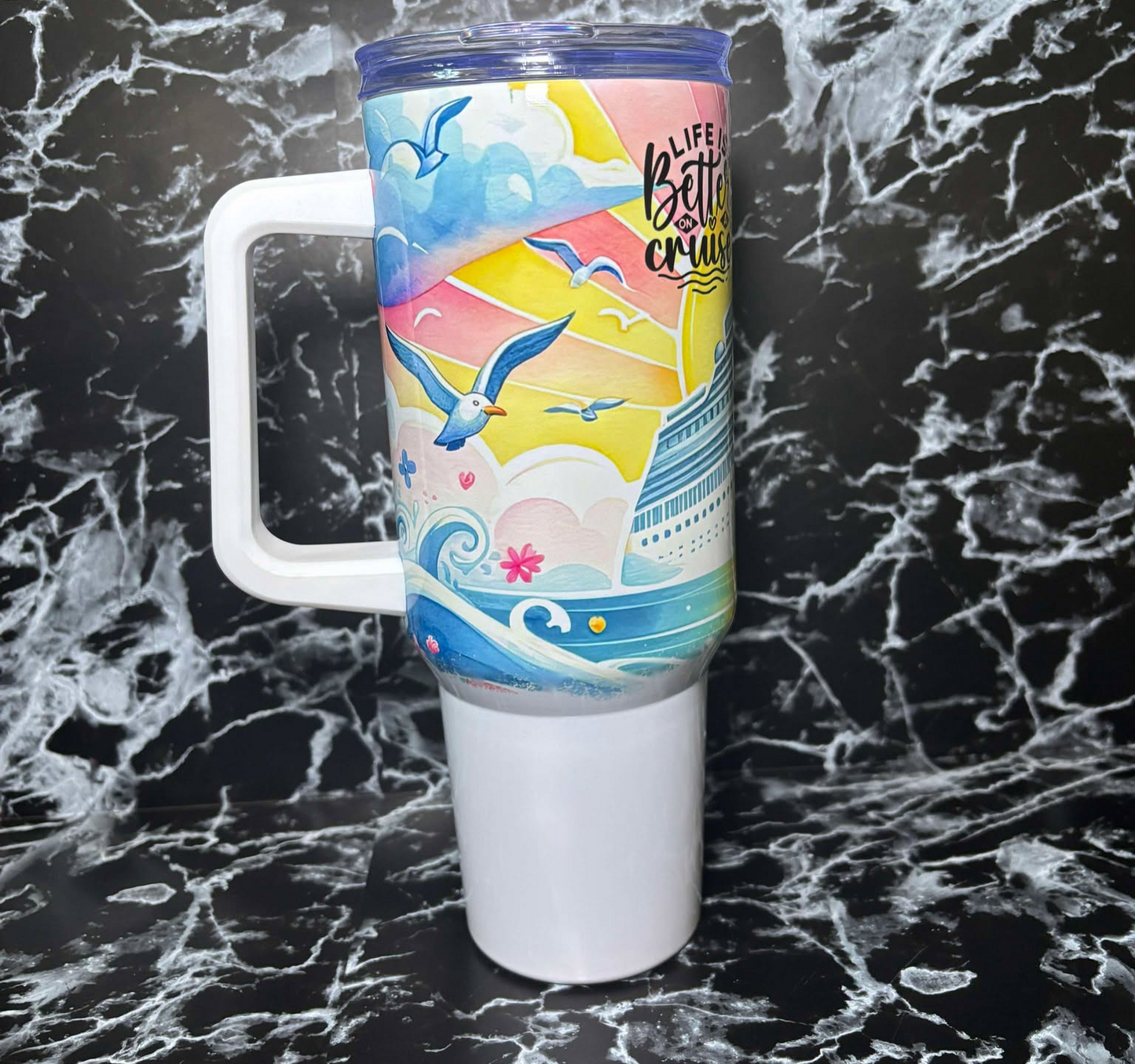 40 oz Tumbler- Life is better on a cruise