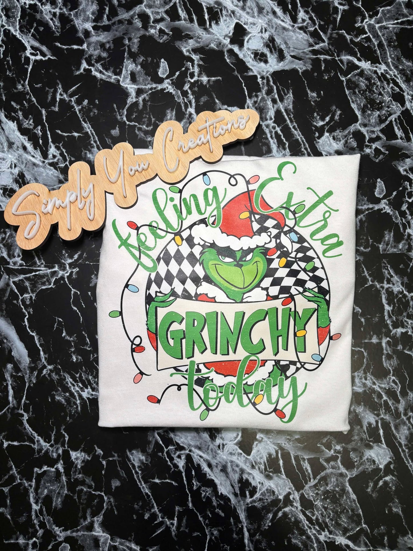 T Shirt- Feeling Extra Grinch Today