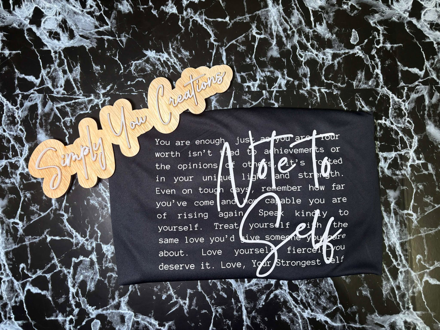 T Shirt- Note to self