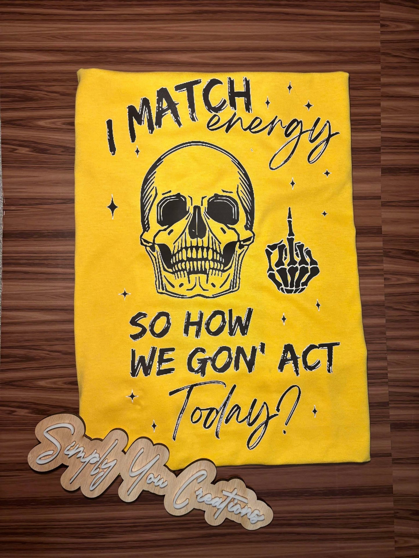 T Shirt- I Match Energy (Male Version)