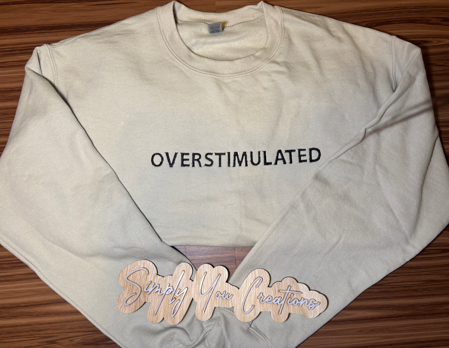 Embroidered- Overstimulated