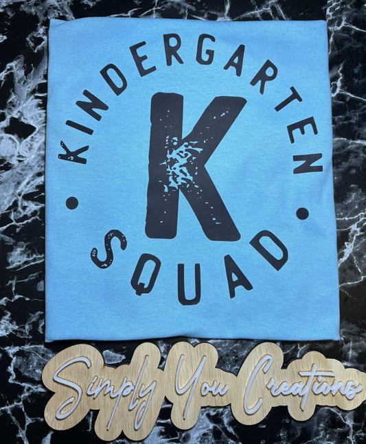 T Shirt- Kindergarten Squad