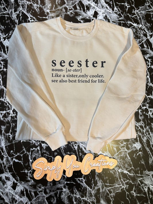 Sweatshirt- Seester