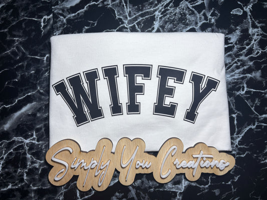 T Shirt- Wifey