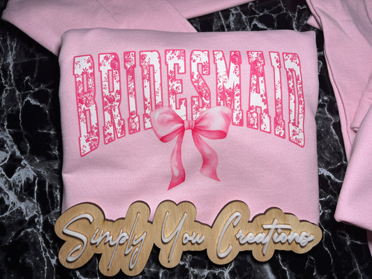 Sweatshirt- Bridesmaid
