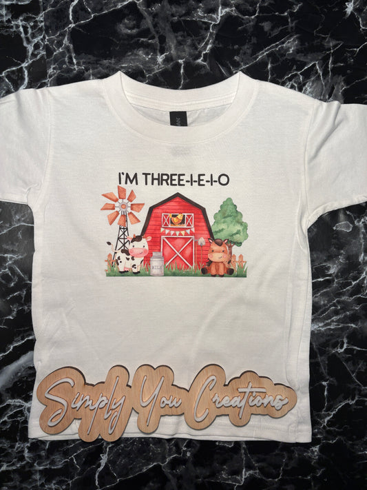 T Shirt- I’m Three-I-E-I-O