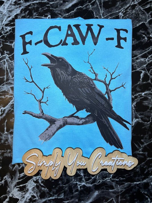 T Shirt- F-CAW-F
